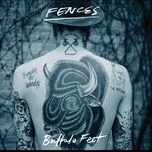 Ca nhạc Buffalo Feet (Single) - Fences