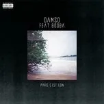 Ca nhạc Paris C'Est Loin (Single) - Damso, Booba