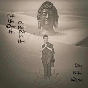 Linh Ứng Quan Âm (Om Mani Pad Me Hum) - Liêng Kiến Quang