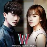Tải nhạc hot Hai Thế Giới (W - Two Worlds) OST trực tuyến