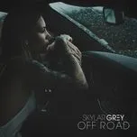 Tải nhạc Zing Off Road (Single) về máy