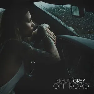 Off Road (Single) - Skylar Grey