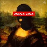 Download nhạc hay Mona Lisa (Single) Mp3 về điện thoại