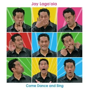 Come Dance And Sing (Christmas Edition) - Jay Laga'aia