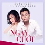 Nghe ca nhạc Ngày Cưới (Single) - Khắc Việt, Hương Tràm