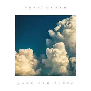 Same Old Blues (Single) - Phantogram