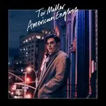 Ca nhạc American English - Tor Miller