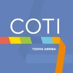 Todos Arriba (Single) - Coti, Coti Sorokin, Max Miglin