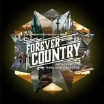 Forever Country (Single) - Artists Of Then Now & Forever