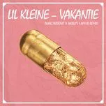 Vakantie (Yung Internet & Weslo's 1 Affoe Remix) (Single) - Lil Kleine