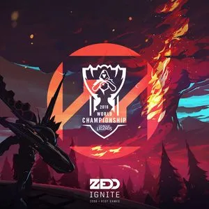 Ignite (2016 League Of Legends World Championship) (Single) - Zedd