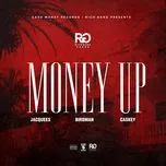 Nghe nhạc Money Up (Single) - Rich Gang
