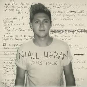This Town (Single) - Niall Horan
