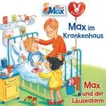 Tải nhạc Zing 15: Max Im Krankenhaus / Max Und Der Läusealarm nhanh nhất về máy