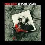 Tải nhạc Fire Exit - Shane Hales