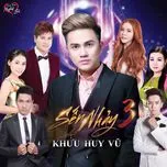 Nghe ca nhạc Sến Nhảy 3 - Khưu Huy Vũ, V.A