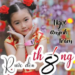 Rước Đèn Tháng Tám (Single) - Ngọc Quỳnh Trâm