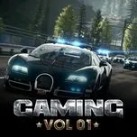 Ca nhạc Gaming Music (Vol. 1) - V.A