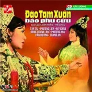 Đào Tam Xuân Báo Phu Cừu (Cải Lương) - Tấn Tài, Phượng Liên, Mỹ Châu