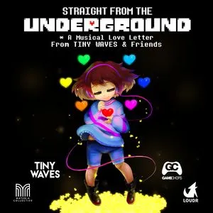 Straight From The Underground (Undertale Tribute Album) - V.A