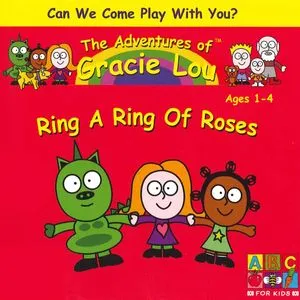 Ring A Ring Of Roses - Gracie Lou