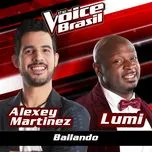 Tải nhạc Mp3 Bailando (The Voice Brasil 2016) (Single) trực tuyến miễn phí