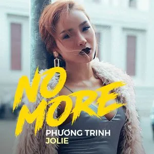 No More (Single) - Phương Trinh Jolie