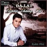 Tải nhạc Đà Lạt Ngày Tháng Cũ (Single) Mp3 chất lượng cao