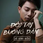Download nhạc hay Đôi Tay Buông Dần (Single)