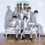 24/7 (Twenty Four / Seven) - BTOB