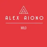 Wild (Single) - Alex Aiono