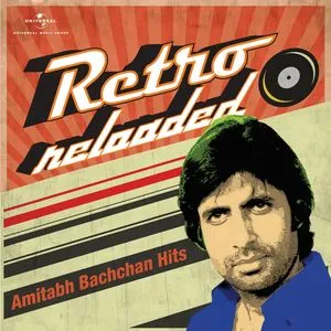 Retro Reloaded - Amitabh Bachchan Hits - V.A