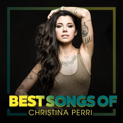 Best Songs Of Christina Perri - Christina Perri - Tải Mp3|lời Bài Hát ...