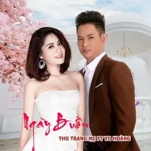 Ngày Buồn (Single) - Thu Trang MC