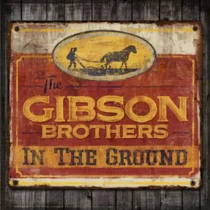 Highway (Single) - The Gibson Brothers
