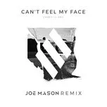 Can't Feel My Face (Joe Mason Remix) (Single) - Ember Island