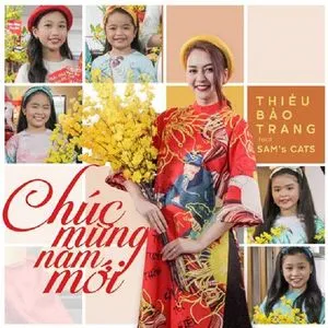 Chúc Mừng Năm Mới (Single) - Thiều Bảo Trang