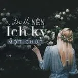 Đôi Khi Nên Ích Kỷ Một Chút