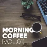 Morning Coffee (Vol. 1)