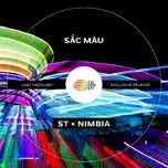 Sắc Màu (The Remix 2017) - ST Sơn Thạch, Nimbia