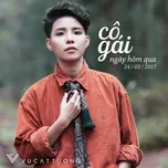 Nghe nhạc Cô Gái Ngày Hôm Qua (Cô Gái Đến Từ Hôm Qua OST) - Vũ Cát Tường