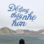 Để Lòng Thấy Nhẹ Hơn
