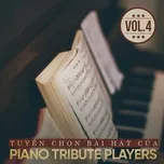 Nghe nhạc Mp3 Tuyển Chọn Bài Hát Của Piano Tribute Players (Vol. 4) hay nhất