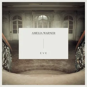 Eve (Single) - Amelia Warner