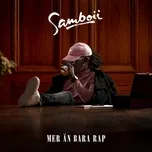 Ca nhạc Mer An Bara Rap - Samboii