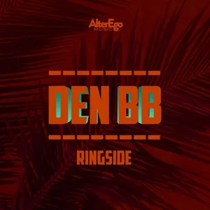 Ringside (Single) - Den BB
