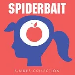 Nghe nhạc B-sides Collection - Spiderbait