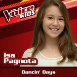 Dancin' Days (The Voice Brasil Kids 2017) (Single) - Isa Pagnota