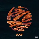 Nghe nhạc Some Way (Single) - Nav, The Weeknd