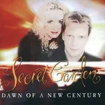 Nghe nhạc Dawn Of A New Century - Secret Garden